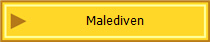Malediven